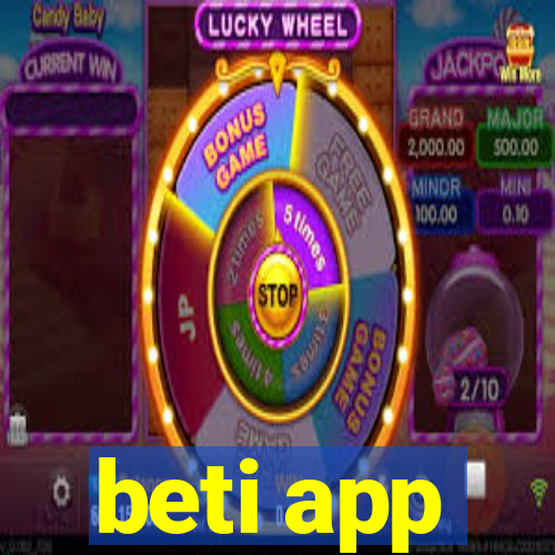 beti app